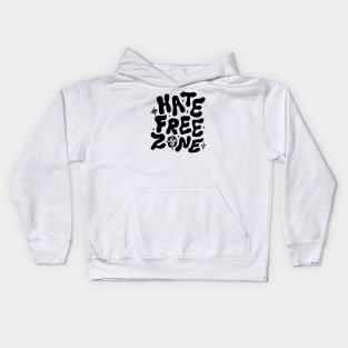 HATE FREE ZONE Kids Hoodie